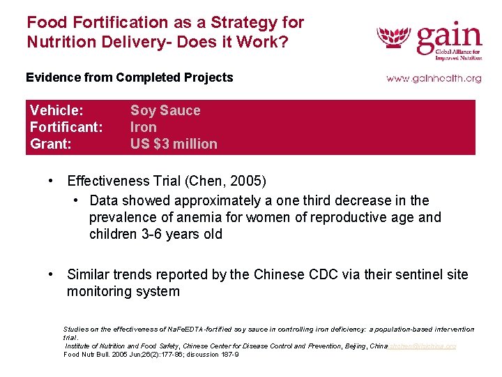 Food Fortification as a Strategy for Nutrition Delivery- Does it Work? Evidence from Completed