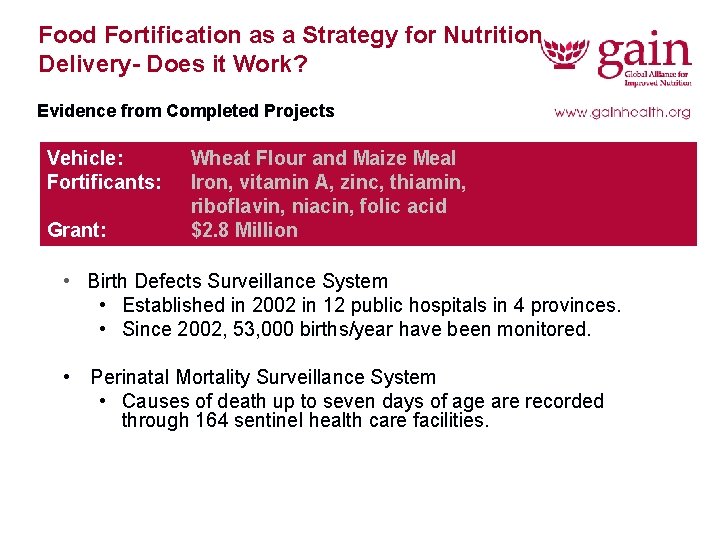 Food Fortification as a Strategy for Nutrition Delivery- Does it Work? Evidence from Completed