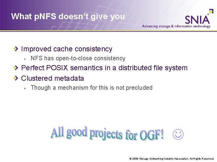 What p. NFS doesn’t give you Improved cache consistency NFS has open-to-close consistency Perfect