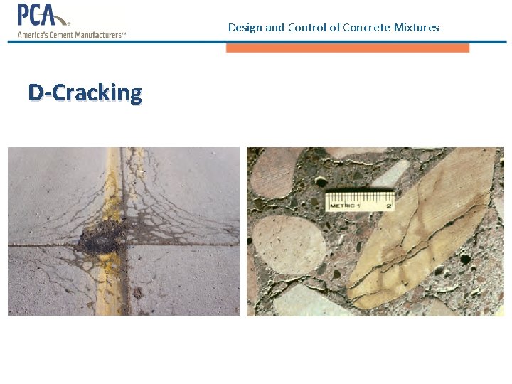 Design and Control of Concrete Mixtures D-Cracking 