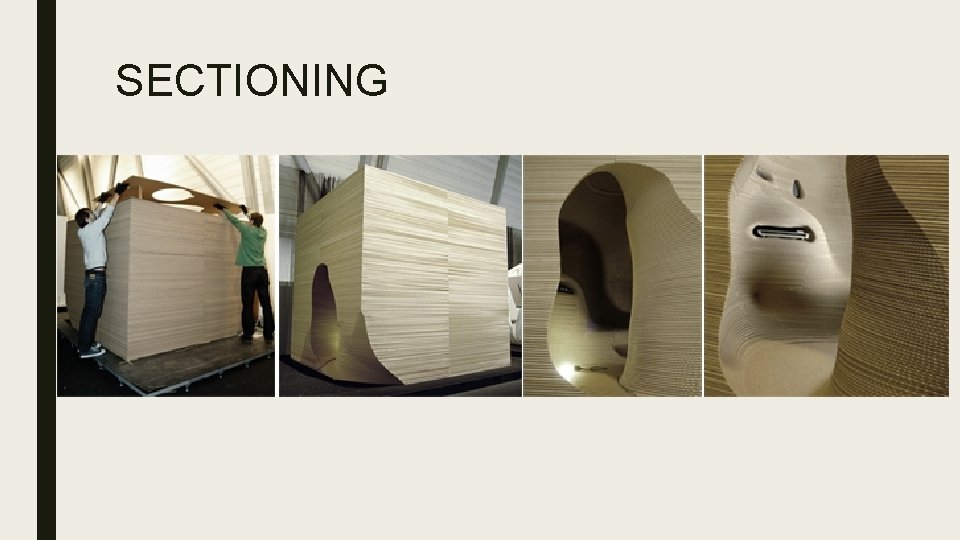 SECTIONING SECTIONING