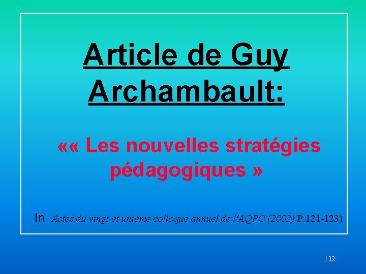 Article de Guy Archambault: « « Les nouvelles stratégies pédagogiques » In Actes du