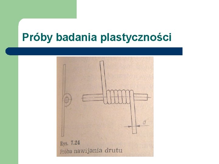 Próby badania plastyczności 