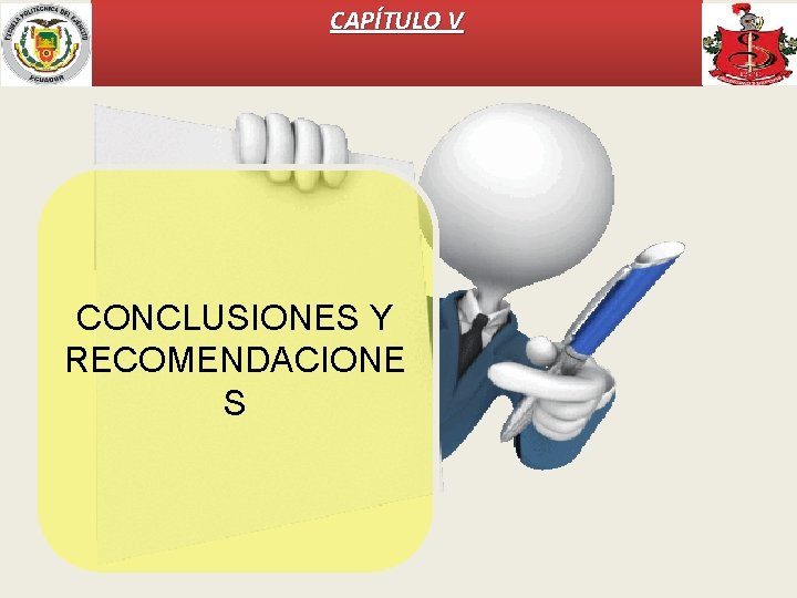 CAPÍTULO V CONCLUSIONES Y RECOMENDACIONE S 