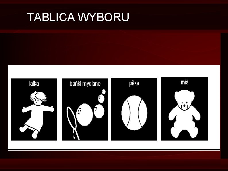 TABLICA WYBORU 