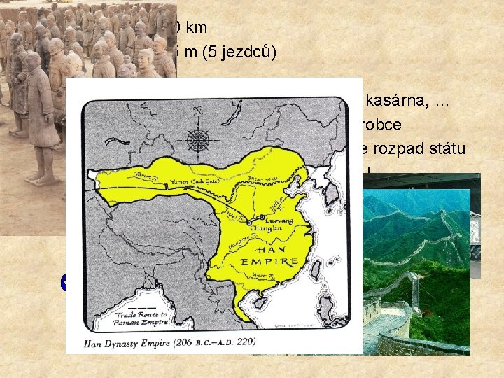  • • délka = cca 3 000 km šířka = 7, 5 –