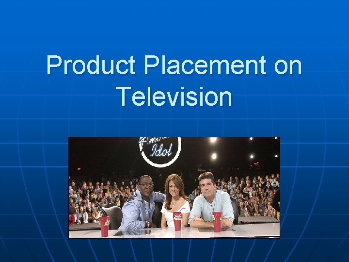Product Placement on Television 