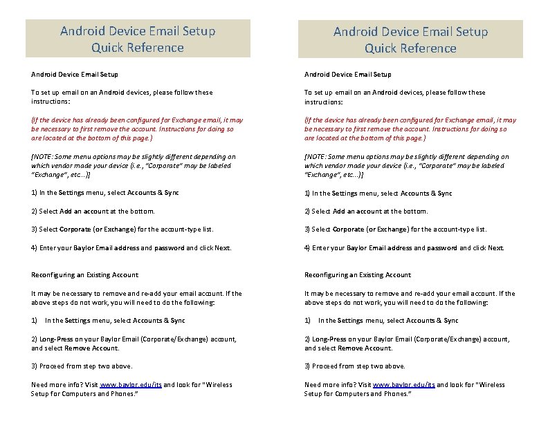 Android Device Email Setup Quick Reference Android Device Email Setup To set up email