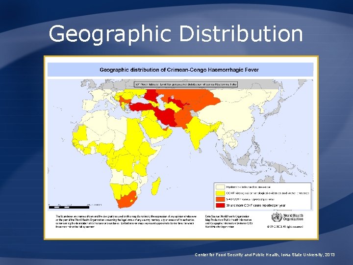 Geographic Distribution Center for Food Security and Public Health, Iowa State University, 2013 