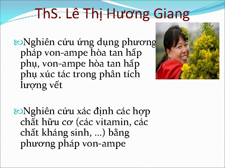 Th. S. Lê Thị Hương Giang Nghiên cứu ứng dụng phương pháp von-ampe hòa