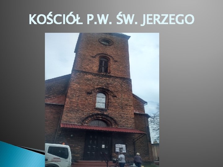 KOŚCIÓŁ P. W. ŚW. JERZEGO 