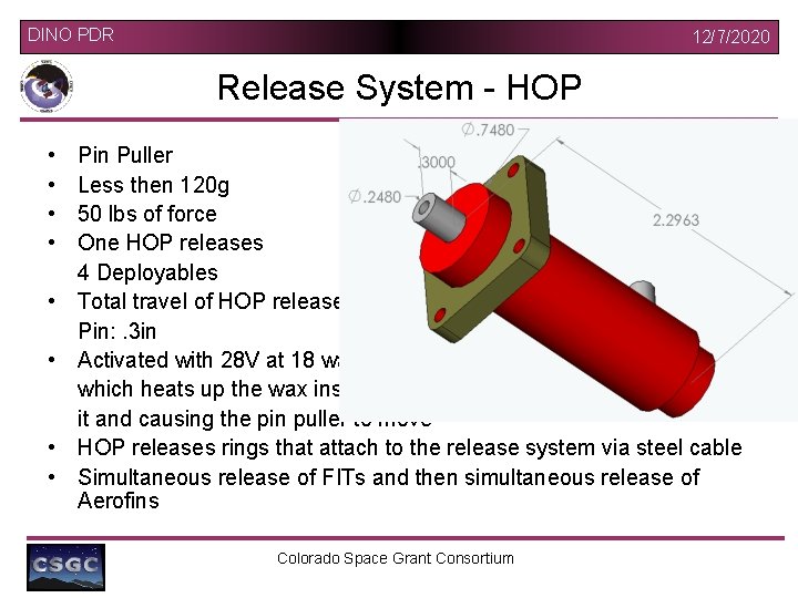 DINO PDR 12/7/2020 Release System - HOP • • Pin Puller Less then 120