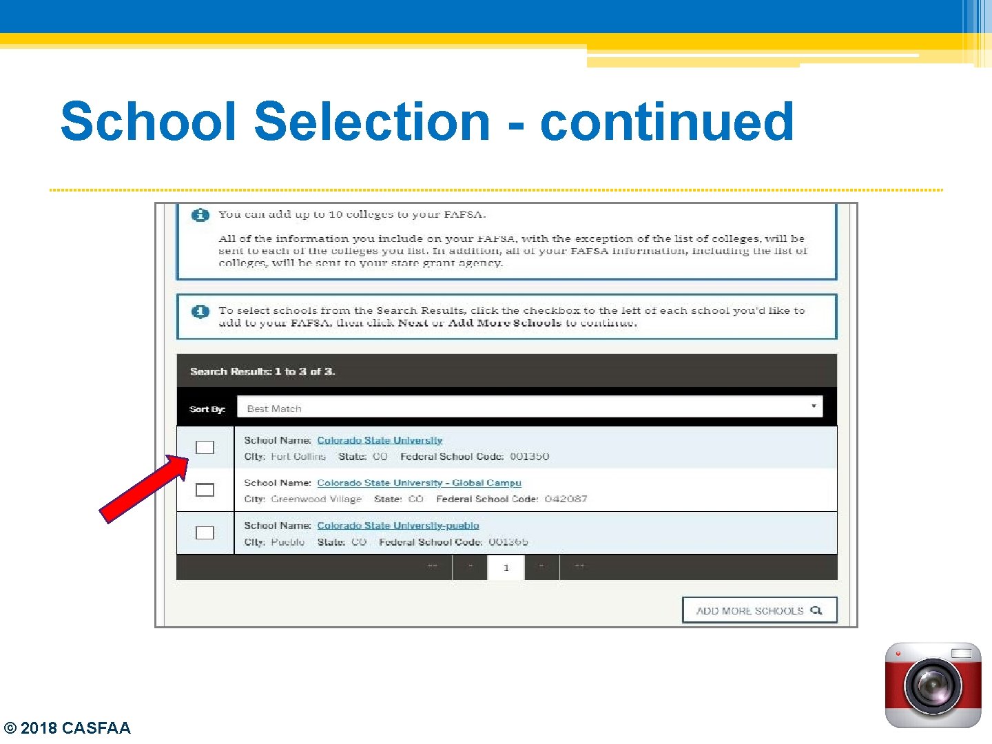 School Selection - continued © 2018 CASFAA 