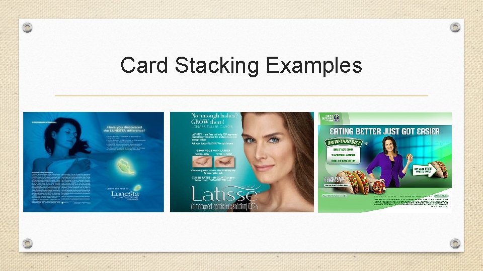 Card Stacking Examples 