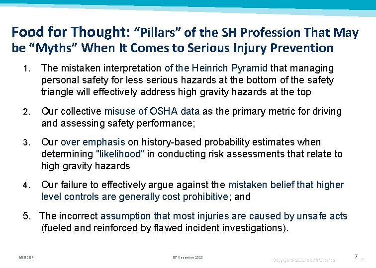 Food for Thought: “Pillars” of the SH Profession That May be “Myths” When It