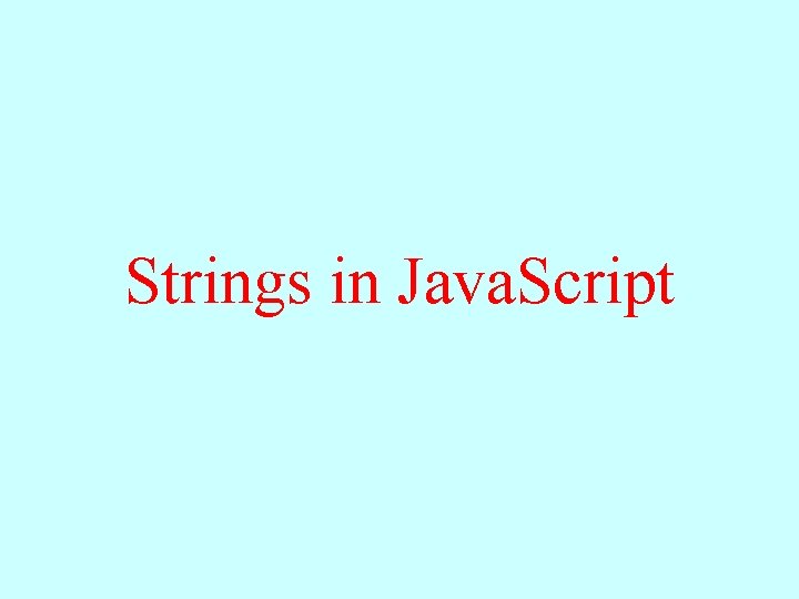 Strings in Java. Script 