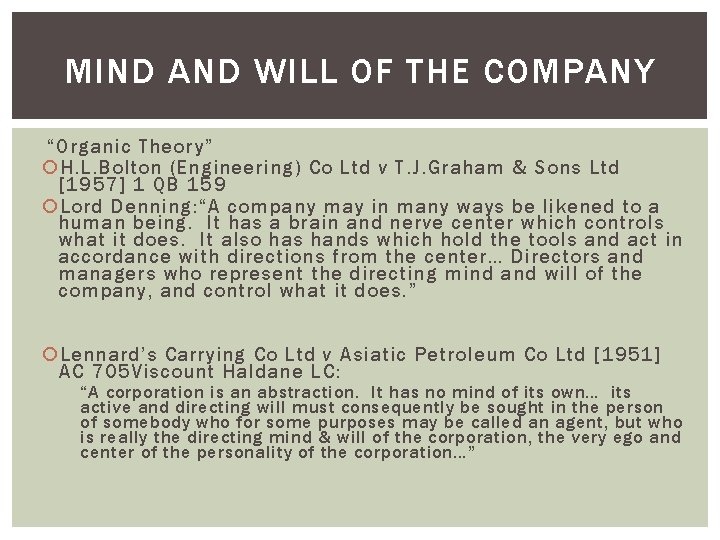 MIND AND WILL OF THE COMPANY “Organic Theory” H. L. Bolton (Engineering) Co Ltd