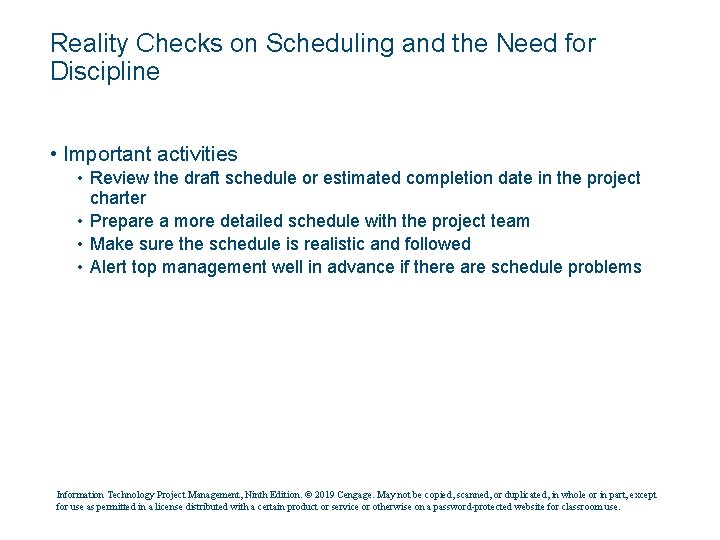 Reality Checks on Scheduling and the Need for Discipline • Important activities • Review