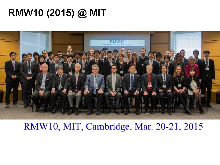 RMW 10 (2015) @ MIT 