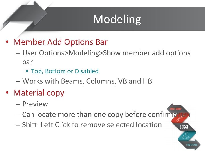 Modeling • Member Add Options Bar – User Options>Modeling>Show member add options bar •