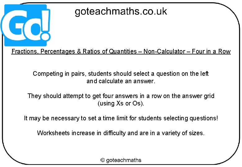 Fractions, Percentages & Ratios of Quantities – Non-Calculator – Four in a Row Competing