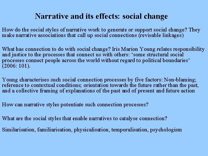 NCRM Research Methods Festival Oxford 2012 Narrative analysis