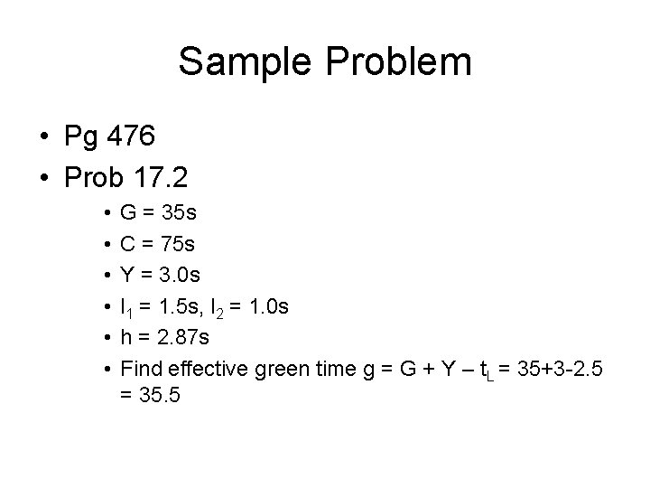 Sample Problem • Pg 476 • Prob 17. 2 • • • G = Sample Problem • Pg 476 • Prob 17. 2 • • • G =
