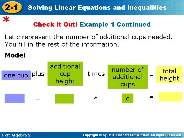 2 -1 Solving Linear Equations and Inequalities * Check It Out! Example 1 Continued