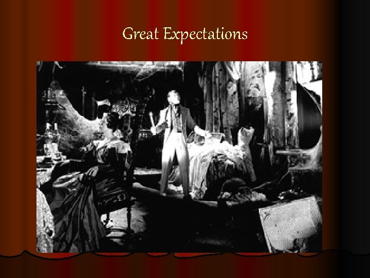Great Expectations Great Expectations