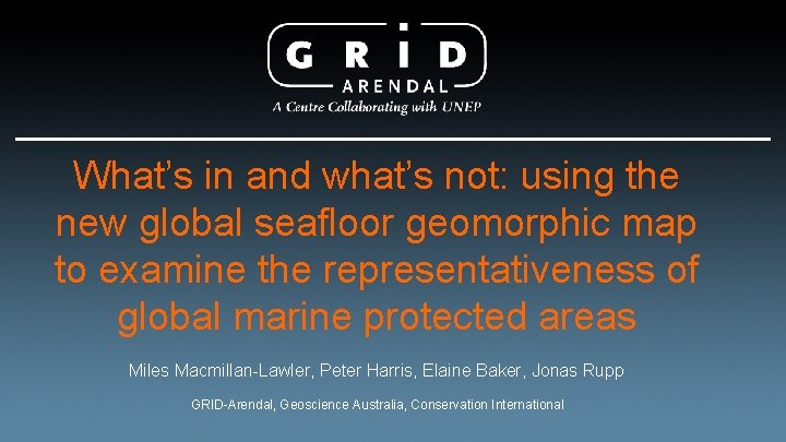 What’s in and what’s not: using the new global seafloor geomorphic map to examine