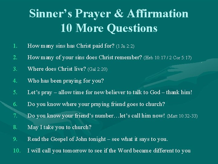 Sinner’s Prayer & Affirmation 10 More Questions 1. How many sins has Christ paid Sinner’s Prayer & Affirmation 10 More Questions 1. How many sins has Christ paid
