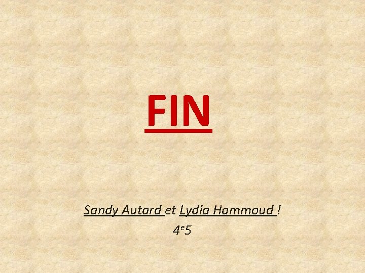 FIN Sandy Autard et Lydia Hammoud ! 4 e 5 