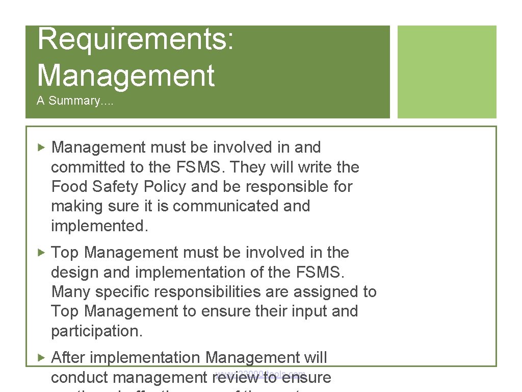 Requirements: Management A Summary. . Management must be involved in and committed to the Requirements: Management A Summary. . Management must be involved in and committed to the