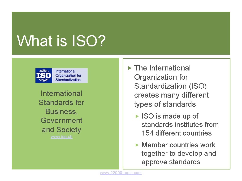 What is ISO? International Standards for Business, Government and Society www. iso. ch The What is ISO? International Standards for Business, Government and Society www. iso. ch The