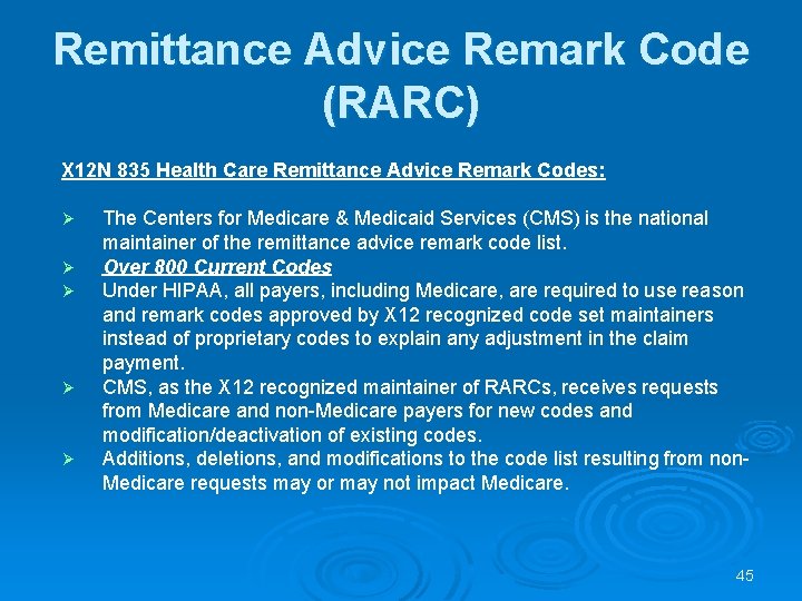 Remittance Advice Remark Code (RARC) X 12 N 835 Health Care Remittance Advice Remark Remittance Advice Remark Code (RARC) X 12 N 835 Health Care Remittance Advice Remark