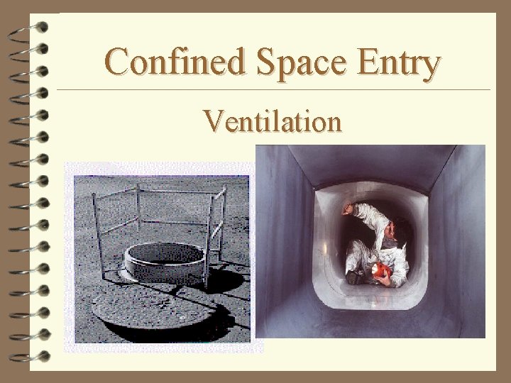 Confined Space Entry Ventilation 