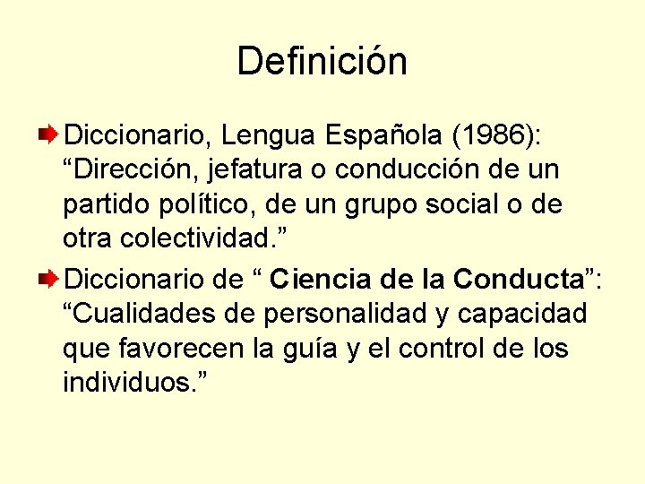 Definición Diccionario, Lengua Española (1986): “Dirección, jefatura o conducción de un partido político, de