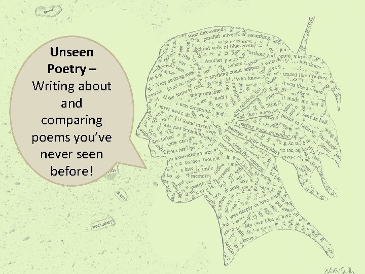 Unseen Poetry – Writing about and comparing poems you’ve never seen before! 