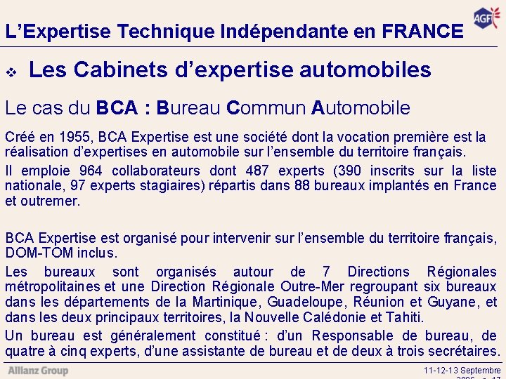 L’Expertise Technique Indépendante en FRANCE v Les Cabinets d’expertise automobiles Le cas du BCA