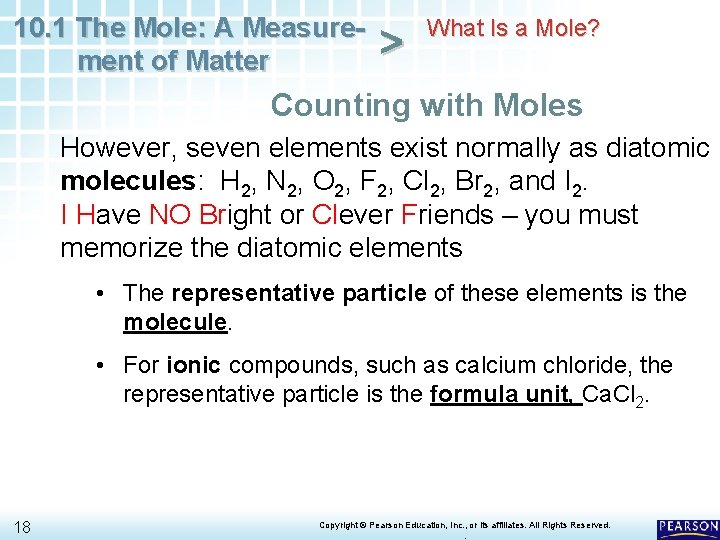 10. 1 The Mole: A Measurement of Matter > What Is a Mole? Counting