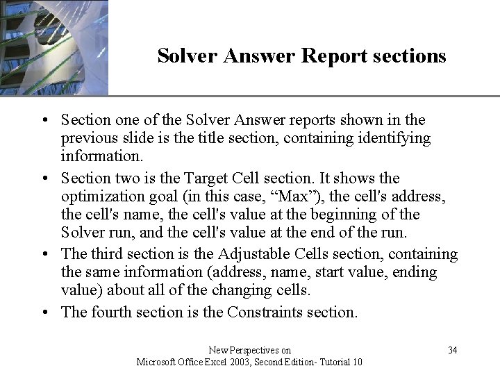 Solver Answer Report sections XP • Section one of the Solver Answer reports shown