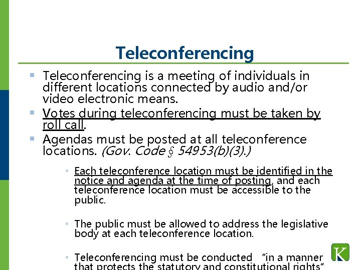 Teleconferencing § Teleconferencing is a meeting of individuals in different locations connected by audio Teleconferencing § Teleconferencing is a meeting of individuals in different locations connected by audio