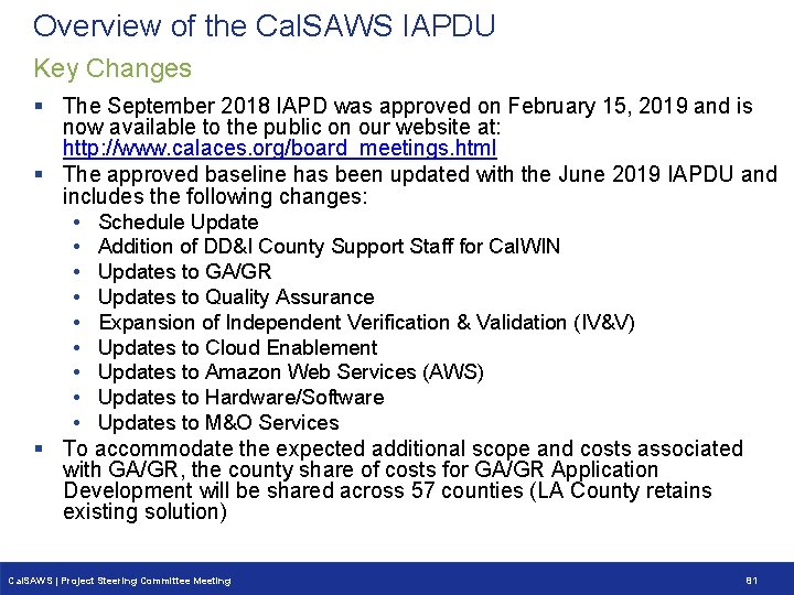 Overview of the Cal. SAWS IAPDU Key Changes § The September 2018 IAPD was Overview of the Cal. SAWS IAPDU Key Changes § The September 2018 IAPD was