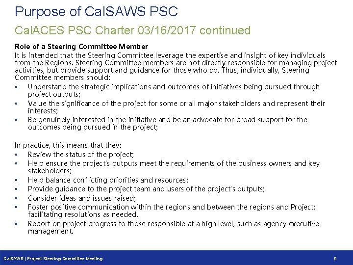 Purpose of Cal. SAWS PSC Cal. ACES PSC Charter 03/16/2017 continued Role of a Purpose of Cal. SAWS PSC Cal. ACES PSC Charter 03/16/2017 continued Role of a
