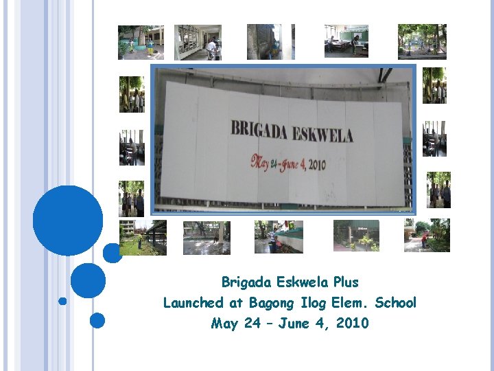 Brigada Eskwela Plus Launched at Bagong Ilog Elem. School May 24 – June 4,