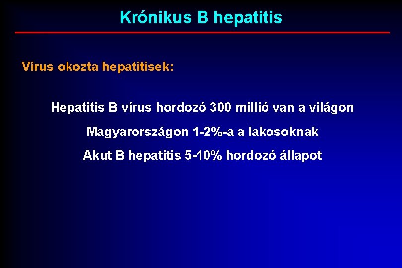 autoimmun hepatitis fogyás
