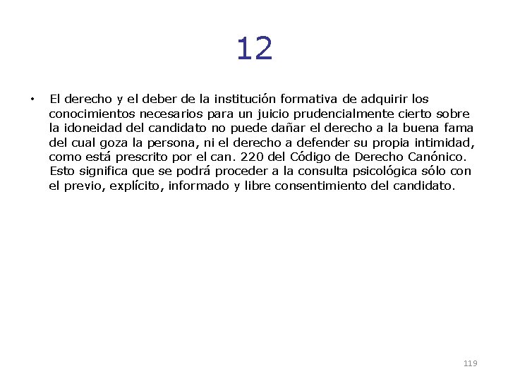 12 • El derecho y el deber de la institución formativa de adquirir los 12 • El derecho y el deber de la institución formativa de adquirir los