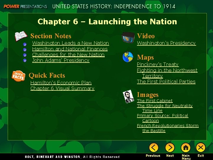 Chapter 6 – Launching the Nation Section Notes Washington Leads a New Nation Hamilton