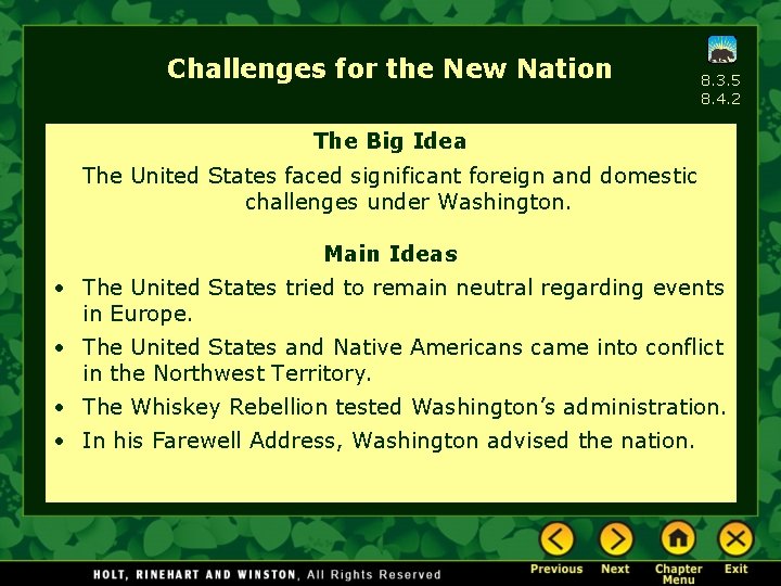 Challenges for the New Nation 8. 3. 5 8. 4. 2 The Big Idea