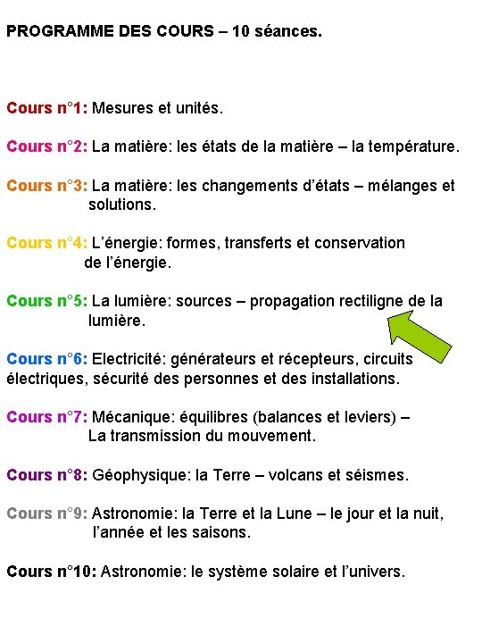 PROGRAMME DES COURS – 10 séances. Cours n° 1: Mesures et unités. Cours n°